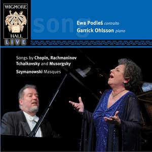 Chopin, Rachmaninov, Tchaikovsky & Musorgsky Songs: Szymanowski: Masques