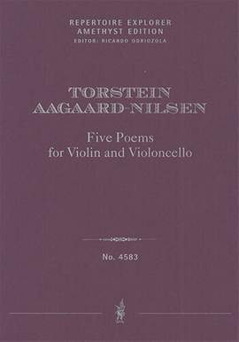 Aagaard-Nilsen, Torstein: Five Poems for Violin and Violoncello