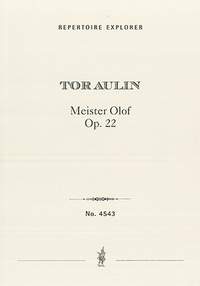 Aulin, Tor: Meister Olof, Suite for orchestra