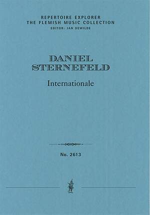 Sternefeld, Daniel: Internationale, arrangement for symphonic orchestra