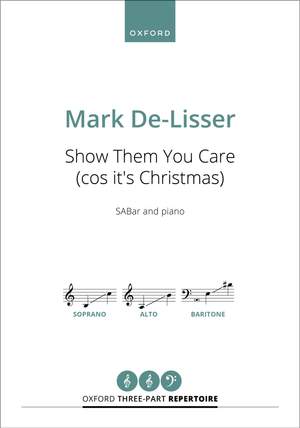 De-Lisser, Mark: Show them you care (cos it's Christmas)