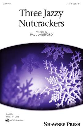 Pyotr Ilyich Tchaikovsky: Three Jazzy Nutcrackers
