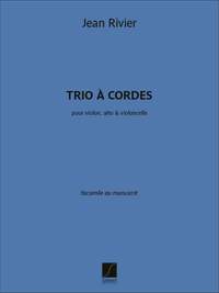 Jean Rivier: Trio à cordes