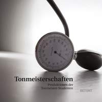 Tonmeisterschaften 2015 - Produktionen Der Tonmeister-Studenten
