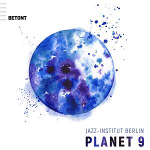 Jazz Institut Berlin: Planet 9