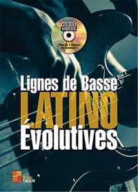 Bruno Tauzin: Lignes de basse latino évolutives
