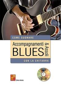 Silvio Astuto: Accompagnamenti & assoli blues con la chitarra