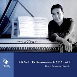 Bach: Partitas pour clavecin 5, 2, 6, Vol. II