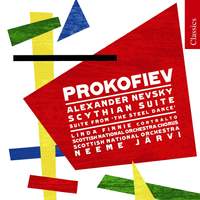 Prokofiev: Alexander Nevsky, Scythian Suite & Le Pas d'acier