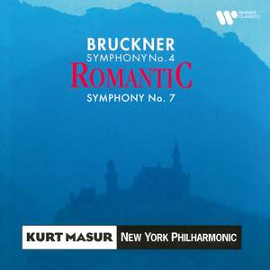 Bruckner: Symphonies Nos. 4 'Romantic' & 7