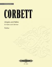 Corbett, Sidney: Utopie und Nahe (Score)