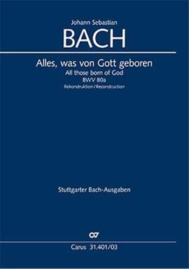 Bach, JS: Alles, was von Gott geboren, BWV80a/80.1