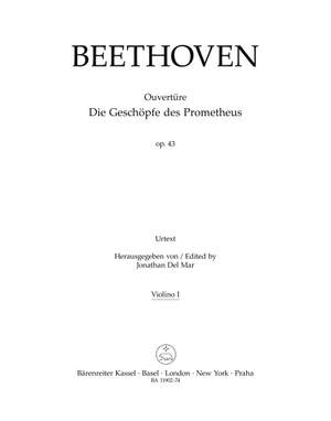 Beethoven, Ludwig van: Overture "Die Geschöpfe des Prometheus" for Orchestra, Op. 43