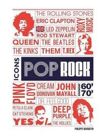 Pop Rock Icons: London's Swingin' 60s and 70s