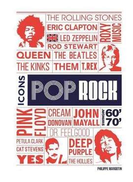 Pop Rock Icons: London's Swingin' 60s and 70s