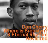 Where Is Brooklyn? & Eternal Rhythm „Revisited“