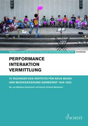 Performance – Interaktion – Vermittlung Special volume