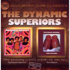 The Dynamic Superiors / Pure Pleasure
