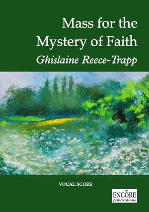 Ghislaine Reece-Trapp: Mass for the Mystery of Faith