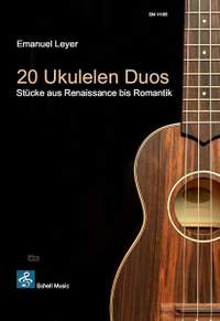 Emanuel Leyer: 20 Ukulelen-Duos