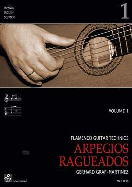 Gerhard Graf-Martinez: Flamenco Guitar Technics 1