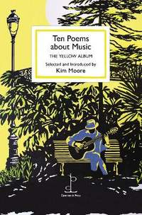 Ten Poems about Music: The Yellow Album