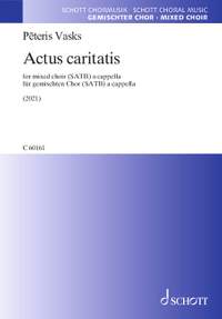 Vasks, P: Actus caritatis