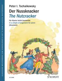 Tchaikovsky, P I: Der Nussknacker op. 71