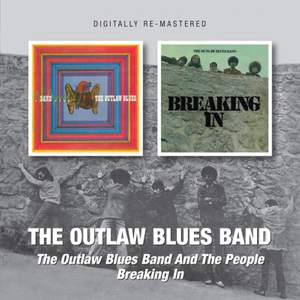 The Outlaw Blues Band / Breaking in