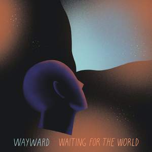 Waiting For the World (2lp)