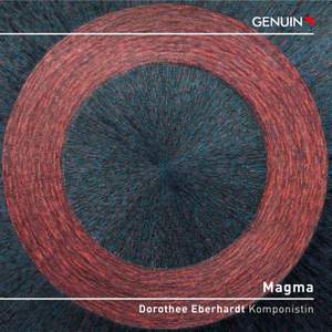 Magma: Works By Dorothee Eberhardt