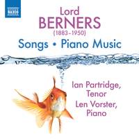 Lord Berners: Songs; Piano Music