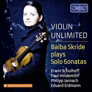 Schulhoff, Hindemith, Philipp Jarnach & Eduard Erdmann: Solo Violin Sonatas Product Image
