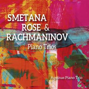 Bedřich Smetana; Lawrence Rose; Sergei Rachmaninov: Piano Trios Product Image