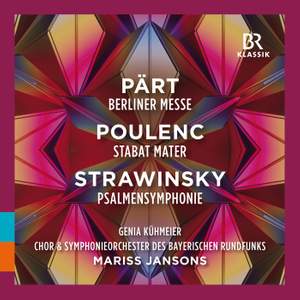 Arvo Pärt; Francis Poulenc; Igor Stravinsky: Choral and Orchestral Works