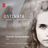 Ostinata: Works For Solo Violin