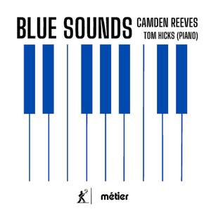 Camden Reeves: Blue Sounds