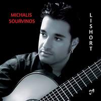Michalis Sourvinos: Lishort - Works For Guitar
