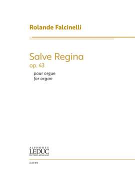 Rolande Falcinelli: Salve Regina Opus 43