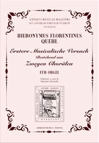 Hieronymus Florentinus Quehl: Erstere Musicalische Versuch