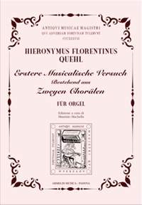 Hieronymus Florentinus Quehl: Erstere Musicalische Versuch