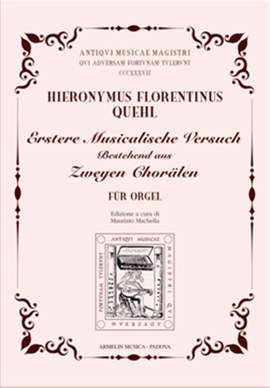 Hieronymus Florentinus Quehl: Erstere Musicalische Versuch