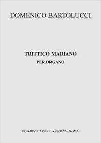 Domenico Bartolucci: Trittico Mariano