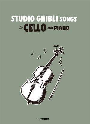 Joe Hisaishi: Studio Ghibli Songs for Cello and Piano