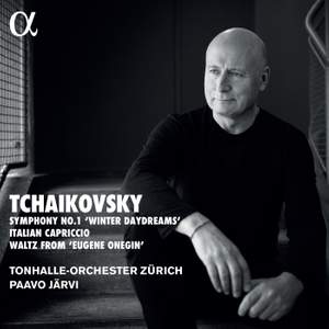 Tchaikovsky: Symphony No. 1, Italian Capriccio & Waltz from 'Eugene Onegin'