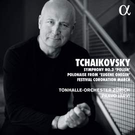Tchaikovsky: Symphony No. 3, Polonaise from 'Eugene Onegin' & Festival Coronation March