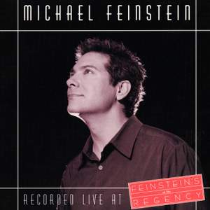 Recorded Live At Feinstein's At The Regency