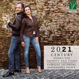 20th21st Century: Works for Trumpet and Piano
