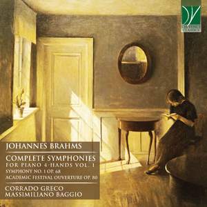 Brahms: Complete Symphonies for Piano 4-Hands Vol. 1