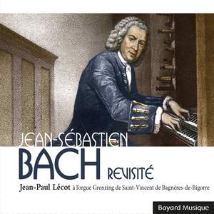 Jean-Sébastien Bach revisité